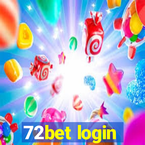 72bet login